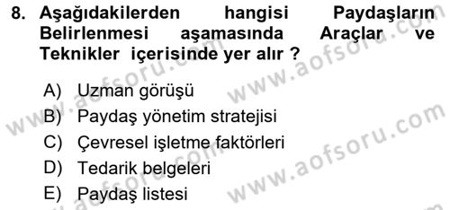 Proje Yönetimi Dersi 2024 - 2025 Yılı Yaz Okulu Sınav Soruları 8. Soru