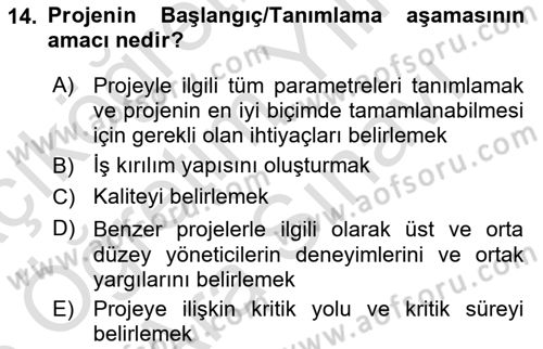 Proje Yönetimi Dersi 2025 - 2026 Yılı (Vize) Ara Sınav Soruları 14. Soru