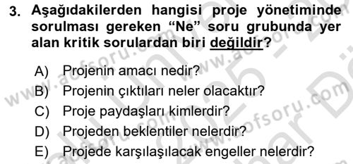 Proje Yönetimi Dersi 2025 - 2026 Yılı (Vize) Ara Sınav Soruları 3. Soru