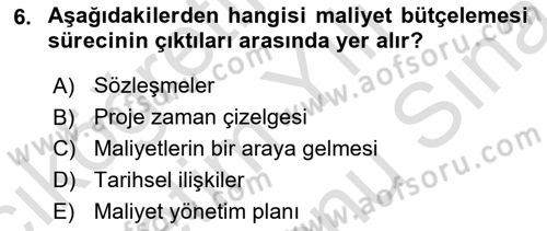 Proje Yönetimi Dersi 2025 - 2026 Yılı (Final) Dönem Sonu Sınav Soruları 6. Soru