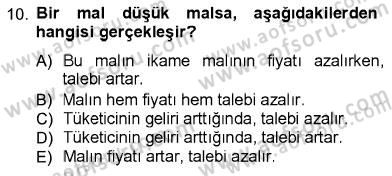 İktisada Giriş 1 Dersi 2012 - 2013 Yılı (Vize) Ara Sınav Soruları 10. Soru