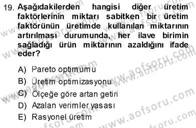 İktisada Giriş 1 Dersi 2013 - 2014 Yılı (Vize) Ara Sınav Soruları 19. Soru