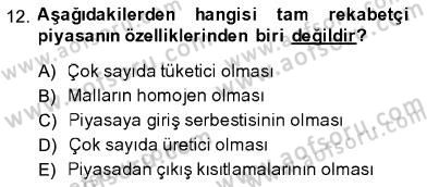 İktisada Giriş 1 Dersi 2013 - 2014 Yılı (Final) Dönem Sonu Sınav Soruları 12. Soru