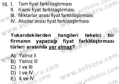İktisada Giriş 1 Dersi 2013 - 2014 Yılı (Final) Dönem Sonu Sınav Soruları 15. Soru