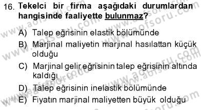 İktisada Giriş 1 Dersi 2013 - 2014 Yılı (Final) Dönem Sonu Sınav Soruları 16. Soru