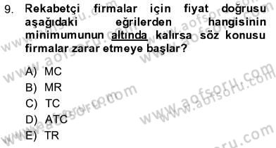 İktisada Giriş 1 Dersi 2013 - 2014 Yılı (Final) Dönem Sonu Sınav Soruları 9. Soru