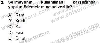 İktisada Giriş 1 Dersi 2013 - 2014 Yılı Tek Ders Sınav Soruları 2. Soru