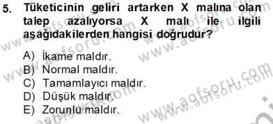 İktisada Giriş 1 Dersi 2013 - 2014 Yılı Tek Ders Sınav Soruları 5. Soru