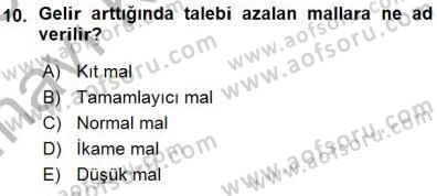 İktisada Giriş 1 Dersi 2015 - 2016 Yılı (Vize) Ara Sınav Soruları 10. Soru
