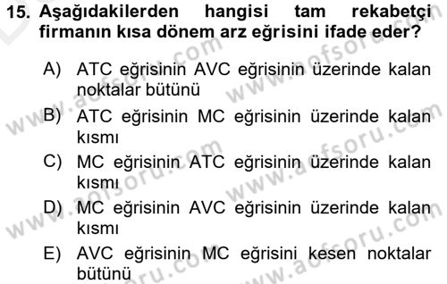 İktisada Giriş 1 Dersi 2017 - 2018 Yılı 3 Ders Sınav Soruları 15. Soru