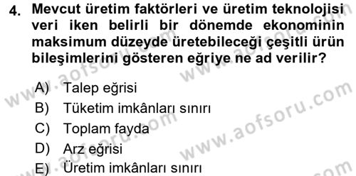 İktisada Giriş 1 Dersi 2017 - 2018 Yılı 3 Ders Sınav Soruları 4. Soru
