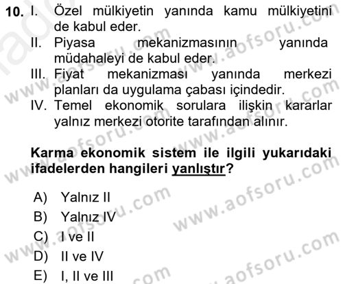 İktisada Giriş 1 Dersi 2018 - 2019 Yılı (Vize) Ara Sınav Soruları 10. Soru
