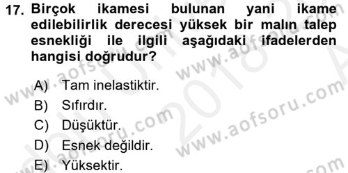 İktisada Giriş 1 Dersi 2018 - 2019 Yılı (Vize) Ara Sınav Soruları 17. Soru