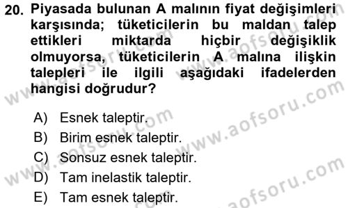 İktisada Giriş 1 Dersi 2018 - 2019 Yılı (Vize) Ara Sınav Soruları 20. Soru
