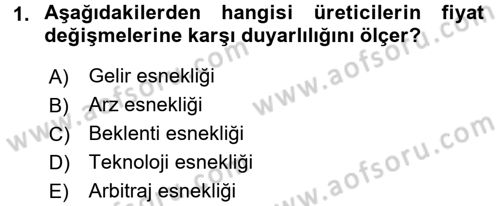 İktisada Giriş 1 Dersi 2018 - 2019 Yılı (Final) Dönem Sonu Sınav Soruları 1. Soru