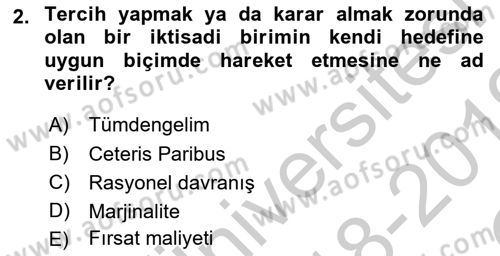 İktisada Giriş 1 Dersi 2018 - 2019 Yılı Yaz Okulu Sınav Soruları 2. Soru