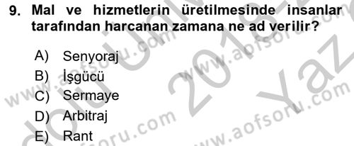 İktisada Giriş 1 Dersi 2018 - 2019 Yılı Yaz Okulu Sınav Soruları 9. Soru