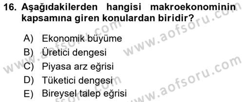 İktisada Giriş 1 Dersi 2019 - 2020 Yılı (Vize) Ara Sınav Soruları 16. Soru