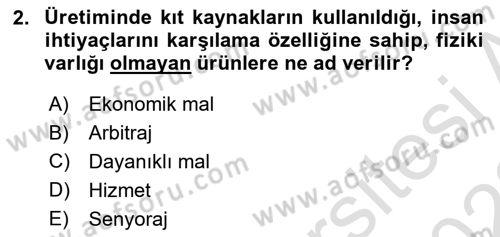 İktisada Giriş 1 Dersi 2021 - 2022 Yılı (Vize) Ara Sınav Soruları 2. Soru