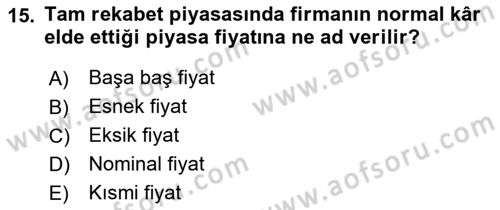 İktisada Giriş 1 Dersi 2021 - 2022 Yılı (Final) Dönem Sonu Sınav Soruları 15. Soru