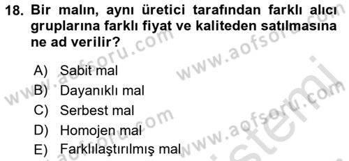 İktisada Giriş 1 Dersi 2023 - 2024 Yılı (Final) Dönem Sonu Sınav Soruları 18. Soru