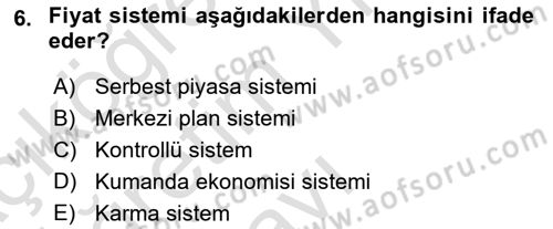 İktisada Giriş 1 Dersi 2023 - 2024 Yılı Yaz Okulu Sınav Soruları 6. Soru