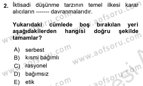 İktisada Giriş 1 Dersi 2024 - 2025 Yılı (Vize) Ara Sınav Soruları 2. Soru