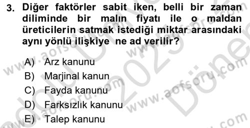İktisada Giriş 1 Dersi 2025 - 2026 Yılı (Final) Dönem Sonu Sınav Soruları 3. Soru
