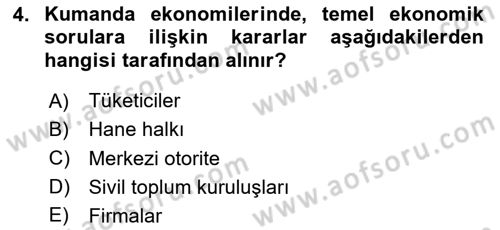 İktisada Giriş 1 Dersi 2025 - 2026 Yılı Yaz Okulu Sınav Soruları 4. Soru