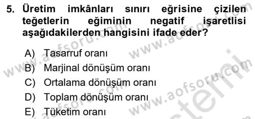 İktisada Giriş 1 Dersi 2025 - 2026 Yılı Yaz Okulu Sınav Soruları 5. Soru