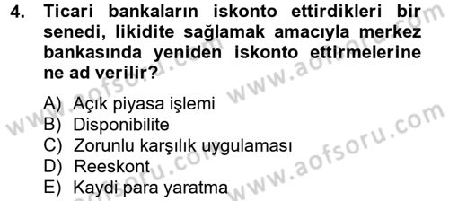 İktisada Giriş 2 Dersi 2012 - 2013 Yılı (Final) Dönem Sonu Sınav Soruları 4. Soru