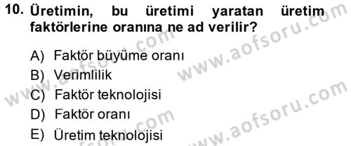 İktisada Giriş 2 Dersi 2014 - 2015 Yılı Tek Ders Sınav Soruları 10. Soru
