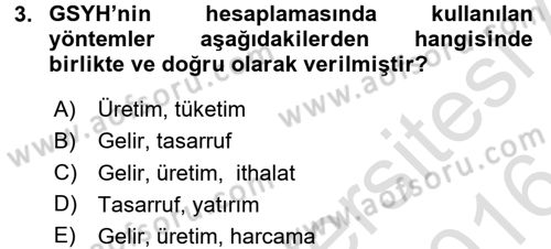 İktisada Giriş 2 Dersi 2015 - 2016 Yılı (Final) Dönem Sonu Sınav Soruları 3. Soru