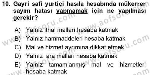 İktisada Giriş 2 Dersi 2015 - 2016 Yılı Tek Ders Sınav Soruları 10. Soru