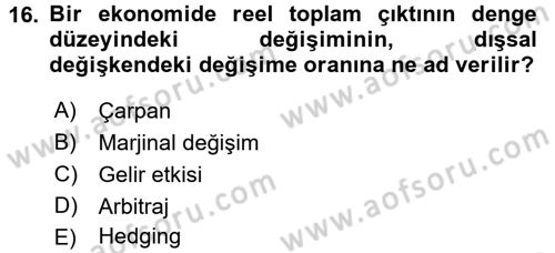 İktisada Giriş 2 Dersi 2015 - 2016 Yılı Tek Ders Sınav Soruları 16. Soru