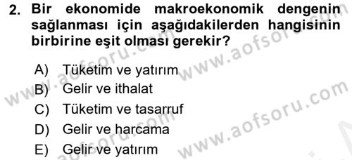 İktisada Giriş 2 Dersi 2017 - 2018 Yılı (Vize) Ara Sınavı 2. Soru