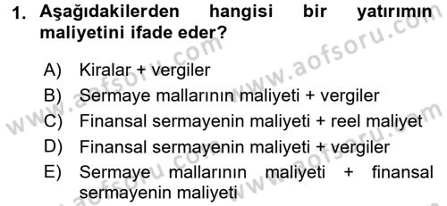 İktisada Giriş 2 Dersi 2017 - 2018 Yılı (Final) Dönem Sonu Sınav Soruları 1. Soru