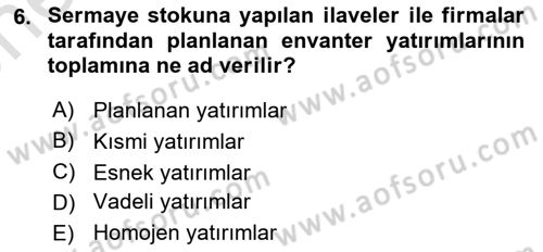 İktisada Giriş 2 Dersi 2024 - 2025 Yılı (Vize) Ara Sınav Soruları 6. Soru