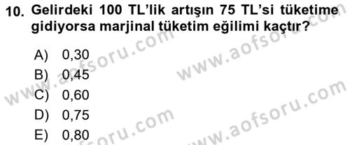 İktisada Giriş 2 Dersi 2025 - 2026 Yılı (Vize) Ara Sınav Soruları 10. Soru