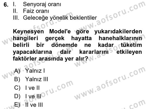 İktisada Giriş 2 Dersi 2025 - 2026 Yılı (Vize) Ara Sınav Soruları 6. Soru