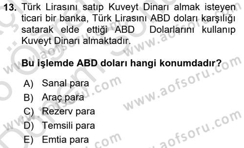 İktisada Giriş 2 Dersi 2025 - 2026 Yılı (Final) Dönem Sonu Sınav Soruları 13. Soru