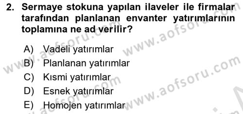 İktisada Giriş 2 Dersi 2025 - 2026 Yılı (Final) Dönem Sonu Sınav Soruları 2. Soru