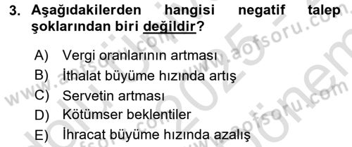 İktisada Giriş 2 Dersi 2025 - 2026 Yılı (Final) Dönem Sonu Sınav Soruları 3. Soru