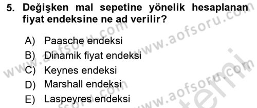 İktisada Giriş 2 Dersi 2025 - 2026 Yılı (Final) Dönem Sonu Sınav Soruları 5. Soru