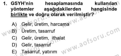 İktisada Giriş 2 Dersi 2025 - 2026 Yılı Yaz Okulu Sınav Soruları 1. Soru