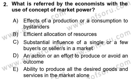 Introduction to Economics 1 Dersi 2018 - 2019 Yılı (Final) Dönem Sonu Sınav Soruları 2. Soru