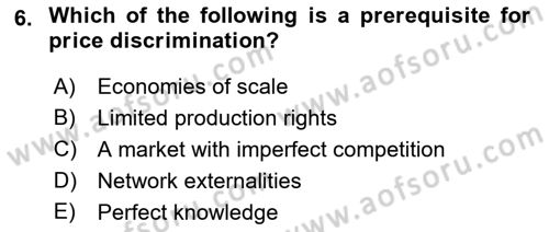 Introduction to Economics 1 Dersi 2018 - 2019 Yılı (Final) Dönem Sonu Sınav Soruları 6. Soru