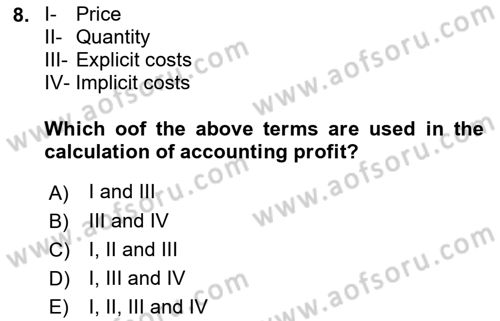 Introduction to Economics 1 Dersi 2019 - 2020 Yılı (Final) Dönem Sonu Sınav Soruları 8. Soru