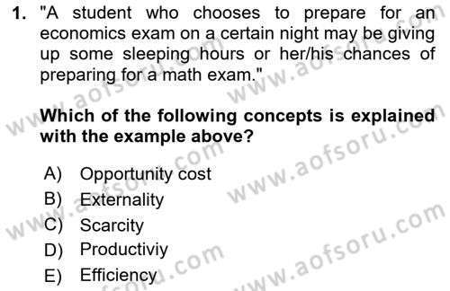 Introduction to Economics 1 Dersi 2020 - 2021 Yılı Yaz Okulu Sınav Soruları 1. Soru