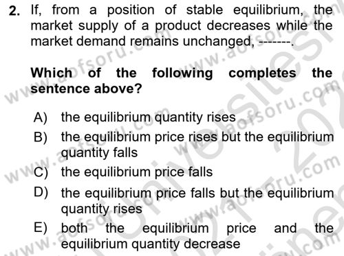Introduction to Economics 1 Dersi 2021 - 2022 Yılı (Final) Dönem Sonu Sınav Soruları 2. Soru